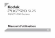 Manuel d’utilisation - Kodak PIXPRO Digital Cameras · Ce manuel vous présentera la façon d’exploiter cet appareil KODAK PIXPRO ... (30 MHz — 6 GHz) EN 62209-2: 2010 Exposition