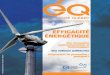 EFFICACITÉ ÉNERGÉTIQUE - CMEQ · AVRIL 2015 | VOLUME 62, NO3 EFFICACITÉ ÉNERGÉTIQUE Une rénovation environnementale et technologique Une éolienne québécoise Programme de