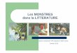 les monstres dans la littérature - Accueilweb64.ac-bordeaux.fr/.../MONSTRE/les_monstres_dans_la_litterature.pdf · Loup garou en France ; Tartalo (cyclope) et Basajaun (seigneur