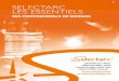 SELECTARC LES ESSENTIELS - api-soudure.fr · faiblement alliées, aciers hautement alliés, fontes, base nickel, TIG/MIG, brasures ... CLASSIFICATION AWS CLASSIFICATION NF EN ISO