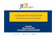 La gestion de la sécurité des chantiers sous circulationjtr.ifsttar.fr/fileadmin/contributeurs/JTR/Presentations_25... · Typologie des chantiers 25.01.17 – JTR - Patrick PORRU
