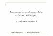 Les grandes tendances de la création artistique enfgimello.free.fr/documents/grandes_tendances_creation.pdf · Rue Barbare (Gilles Béhat, 1983) Le soir, la rue, l'indifférence,