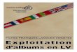 FICHE PRATIQUE N° 6 - ressources.ac-montpellier.fr · FICHE PRATIQUE N° 6 06 Lecture d’albums en classe de langues vivantes EXPLOITATION D’UN ALBUM Objectifs communicationnels