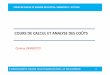 COURS DE CALCUL ET ANALYSE DES COÛTS - …corinne.zambotto.free.fr/dut-gea/cours-d-analyse-des-couts/CA-01... · Le résultat analytique unitaire est la différence entre le prix