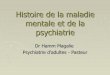 Histoire de la maladie mentale et de la psychiatrie · philosophes grecs: folie créatrice