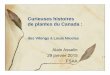 Curieuses histoires de plantes du Canada - fsaa.ulaval.ca · Tobamovirus et pollution fécale: virus de la marbrure légère du poivron (PMMoV) Annedda et Cartier Gros conifère,