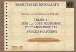 FORMATION DES JOURNALISTEScosumaf.org/wp-content/uploads/2016/06/sfj_theme4.pdf · Définition Structure des cotes boursières ... Belgique BEL 20 Maroc MASI, MADEX Brésil Bovespa