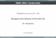 Management des Systèmes d’information (SI) ENGDE - DSCG 2 ...ma-formation-informatique.fr/.../09/S0-ENGDE-DSCG-2-Introduction.pdf · En master 1 et 2 Controle Comptabilité Audit
