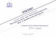 05-07 novembre 2007 Sousse – Tunisie - STA program STA_2007.pdf · L'adaptation en ligne de la loi de commande prédictive généralisée par optimisation d'un indice de ... Maximisation