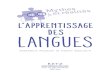 L’APPRENTISSAGE DES LANGUES - Authentificationextranet.editis.com/it-yonixweb/images/322/art/doc/b/b6... · 2017-01-18 · « La musique a besoin de solfège ... Les Français sont
