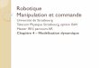 Robotique Manipulation et commande - icube-avr.unistra.fricube-avr.unistra.fr/fr/images/c/c1/Cours_rob_4_2012.pdf · 2. Equations d’Euler-Lagrange 2.2. Application à la robotique