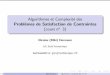 Algorithmes et Complexit des Probl mes de Satisfaction hermann/teaching/mpri-old/   Algorithmes