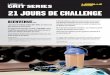 21 JOURS DE CHALLENGE - …lesmills.fr.s3.amazonaws.com/hiit/pdf/LES-MILLS-GRIT-SERIES-21-Day... · C’EST A VOUS QUE JE PARLE. MANGER ? OUI ! 3 ASTUCES • Ne sautez jamais de repas