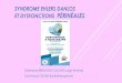 S.E.D et Dysfonctions Périnéales - peryonis.com · abdomino-pelvienne (la chirurgie anti reflux, la chirurgie des hernies abdominales et des éventrations, la chirurgie de l'incontinence,