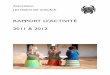 Association LES TISSUS DE GUELACKlestissusdeguelack.com/rapportdactivite/rapportactivit-11-12-v7.pdf · Les Tissus de Guelack Rapport d ... de l’exposition sur l’atelier textile