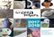 Mise en page 1lescreateliers.ch/wp-content/uploads/CréAteliers2017-V3.pdf · de l’expression créatrice, ... le rapport annuel et le programme ... Atelier Teinture Dès 6 ans :