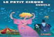 Le petit cirque (extrait)… · GUDULE LE PETIT CIRQUE (Extrait) En hommage au merveilleux dessinateur Fred, dont « Le petit cirque » a enchanté des générations de doux rêveurs
