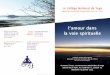 l’amour dans la voie spirituelle Courriel : Adresse du ...collegeyoga.fr/643depliant_CNY_rencontres_2014_A5.pdf · du Certificat d'Aptitude, il a enseigné le hautbois et la musique