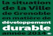 développement durable - Accueil - Grenoble.fr 10 - Le retour des animaux en ville 11 - Contribuer à la réduction de la pollution de l’air 12 ... 21 - La prise en considération