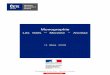 Monographie - Ministère de la Cohésion des territoires · CETE de Lyon Département Infrastructures et Trnsport – Groupe Transport Economie Jeanine Bonino – Michael Potier 