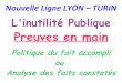 L'inutilité Publique - lesmollettes.eulesmollettes.eu/lyon turin/diaporama court.pdf · 80,0 100,0 120,0 140,0 France en millions de tonnes nettes Suisse en millions ... pour 32