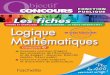 Logique - Mathématiques - academiepro.com · 10 tests supplémentaires de QCM de logique et de mathématiques sur le site de l’éditeur : (espace Étudiants). Partie i LOGiQUe
