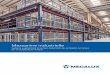 Mezzanine industrielle · norme européenne Eurocode 3. 3 Polyvalence ... - Mecalux suit un protocole ... 8 10 2 4 Ce système de construction