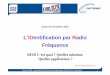 L’ ID entification par Radio Fréquence - captronic.fr · Le GROUPE ESEO en 2010 Angers Paris Groupe ESEO – Séminaire Puce RFID et leurs applications 18/11/2010- P. Plainchault