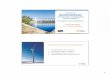 Novembre 2012 Dr. Ir. Raoul NIHART - …ernst/uploads/energy-markets/Raoul Nihart... · • 20% de réduction de gaz à effet de serre ... 1 x Double réglage Unités Type de turbine