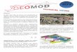Editorial - GeoMod ingénieurs conseils SA · mais encore de limiter les temps de calcul dans les phases initiales détudes de variantes. ... Enfin, les futurs bâtiments fondés