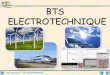 BTS ELECTROTECHNIQUE - Lycée Roland Garroslycee-roland-garros.ac-reunion.fr/wp-content/uploads/sites/142/... · Lycée Roland Garros - BTS ELECTROTECHNIQUE L'électrotechnique regroupe