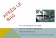 CIO de Savigny sur Orge 18 rue Charles Rossignolcache.media.education.gouv.fr/file/Savigny/28/8/aprBacs_S_STMG... · Prépas BTS DUT DEUST (CPGE) Prépas intégrées Écoles de 3