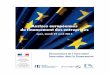 Assises européennes du financement des entreprises - … · économique qui analyse l’évolution du ... Le Groupe BEI, soutien décisif à la relance par l’investissement : 8,3