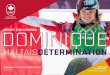 DOMINIQUE - Votre source pour l’Équipe olympique ... · En complément de ces textes ... GUIDE DES ENSEIGNANTS DOMINIQUE MALTAIS DÉTERMINATION ... Elle a apporté des améliorations