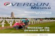 VERDUN, - pro.tourisme-meuse.compro.tourisme-meuse.com/images/EspacePro/Presse/DP_VerdunMeuse... · 300 jours durant, Verdun va être le point de ralliement de combattants venus de