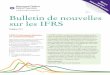 Instruments financiers spécial – Bulletin de nouvelles … · Contexte L’IFRS 9 remplace l’IAS 39, la norme antérieure traitant de la comptabilisation et de l’évaluation