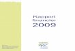 Rapport financier 2009 - expertise.uniopss.asso.frexpertise.uniopss.asso.fr/resources/unio/pdfs/qui_sommes_nous/... · Les charges 2008 comprenaient les locaux d'archives loués lors