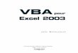 Titre VBAExcel2003 03/05/04 16:56 Page 1 VBA€¦ · Le rôle d’Excel dans la stratégie de Microsoft. . . . . . . . . . . . . . . . . . . 14 CHAPITRE 2 ... VBA pour Excel 2003