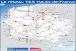 Le réseau TER Hauts-de-France 620 Le... · Le réseau TER Hauts-de-France. Title: 11 620 Le réseau Ter Hauts de France 14 juin 2017 Created Date: 6/14/2017 11:47:21 AM 