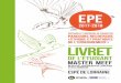 de l’étudiant MASter meef - espe.univ-lorraine.frespe.univ-lorraine.fr/sites/.../files/commun/Livrets/EPE-SITE-2017.pdf · Le parcours EPE est organisé en 9 Unités d’Enseignement