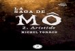 La saga de Mô, T02, Aristidelasagademo.publie.net/wp-content/uploads/2014/11/... · Le géant microcéphale traversait le village en pleurant comme un veau, bloc de muscles en mouvement