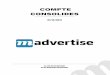 COMPTE CONSOLIDES · 2018-04-30 · 5 EVENEMENTS SIGNIFICATIFS DE L’EXERCICE ... de sa filiale italienne Madvertise Mobile Advertising avec clause de retour à meilleur ... L’euro