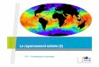Le rayonnement solaire (2) - gsite.univ-provence.frgsite.univ-provence.fr/gsite/Local/geographie/dir/user-232/L2... · temporelles du rayonnement solaire (1) Évolution temporelle