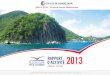 Rappo 2013 - guadeloupe.aeroport.fr · Président de la CCI IG President of CCI IG EdiToriaL / Editorial A symbolic year ! 2013 was indeed, a year full of symbols, for our air terminal