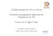 Epidémiologie du VIH en France Première cartographie ...fr.ap-hm.fr/.../Corevih/corevih_cartographie_focus_paca_vsupervie.pdf · Première cartographie régionale de l’épidémie