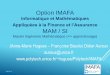Appliquées à la Finance et l’Assurance MAM / SIauroux/EPU/IMAFA.pdf · Master Ingénierie Mathématique ... Génie Logiciel ... pas de restriction (en dehors du quota, toute la