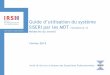 Guide d’utilisation du système SISERI par les MDT …siseri.irsn.fr/carte-suivi-medical/Documents/Utilisation_MDT_V6.pdf · La dosimétrie mensuelle d’un travailleur, sur les