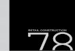 RETAIL CONSTRUCTION - 78 Seventy · PDF fileFondée à Saragosse, Seventy Eight est née de ... principaux points qu’il faut considérer lorsque l’on travaille en France: 1. Établissement