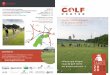 Lux Golf Center · ZONE B• 1 couloir de driving pour travailler la mise en jeu et 4 targets greens ... demande de la méthode et des objectifs ... Packages débutants/carte verte