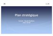 Plan stratégique - canoekayakquebec.comcanoekayakquebec.com/wp-content/uploads/2017/01/plan_stra.pdf · Objectif stratégique: Clubs Moyens et objectifs opérationnels: Offrir un